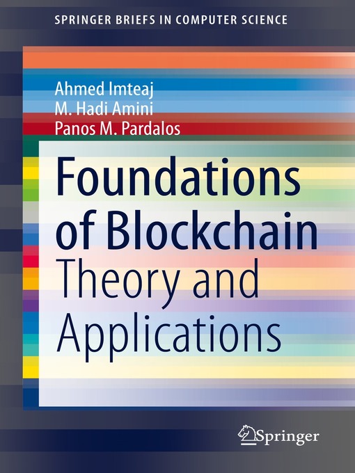 Title details for Foundations of Blockchain by Ahmed Imteaj - Available